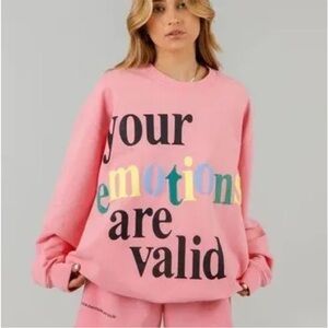 Mayfair Group “your emotions are valid” sweatshirt